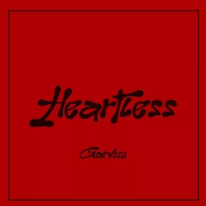 Garvicii – Heartless